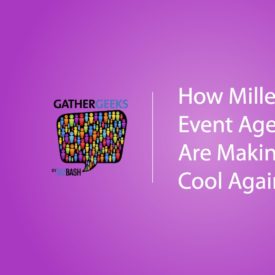 Podcast: How Millennial Event Agencies Are Making Brands Cool Again (Episode 84)