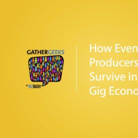 Podcast: How Event Producers Will Survive in the Gig Economy (Episode 96)