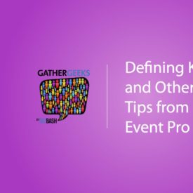 Podcast: Defining K.P.I.s and Other Client Tips From a Top Event Pro (Episode 99)