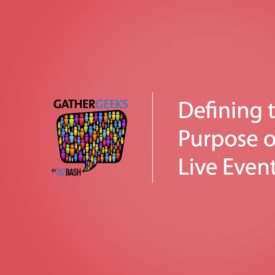 Podcast: Defining the Purpose of a Live Event (Episode 100)